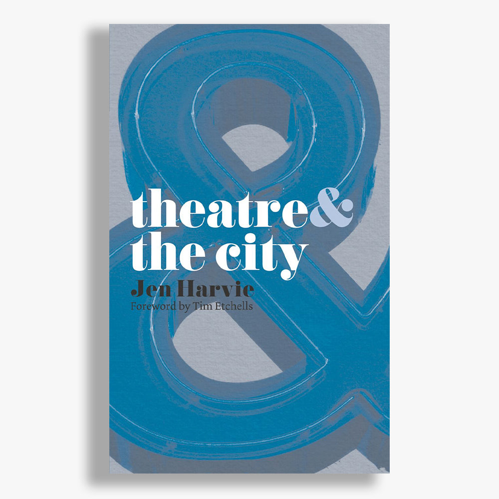 Theatre and The City