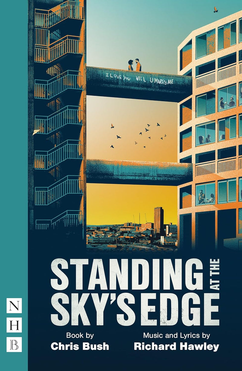 Standing at the Sky's Edge (West End Edition)