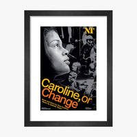 Caroline or Change 2006 Print