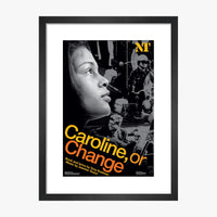 Caroline or Change 2006 Print