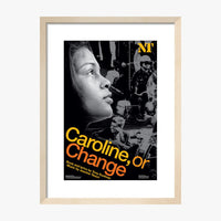 Caroline or Change 2006 Print