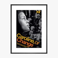 Caroline or Change 2006 Print