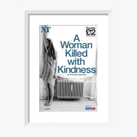 A Woman Killed with Kindness 2011 Print