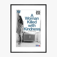 A Woman Killed with Kindness 2011 Print