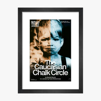 The Caucasian Chalk Circle 2007 Print