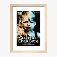 The Caucasian Chalk Circle 2007 Print