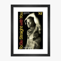 To Be Straight With You 2008 Print