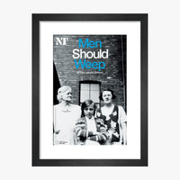 Men Should Weep 2010 Print