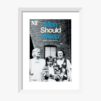 Men Should Weep 2010 Print