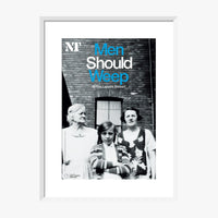 Men Should Weep 2010 Print