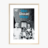 Men Should Weep 2010 Print