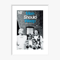 Men Should Weep 2010 Print