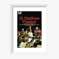 St Matthew Passion 2011 Print