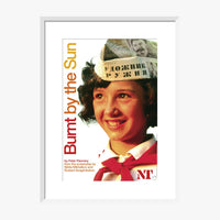 Burnt by the Sun 2009 Print