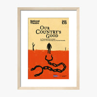 Our Country's Good 2015 Print