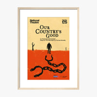 Our Country's Good 2015 Print