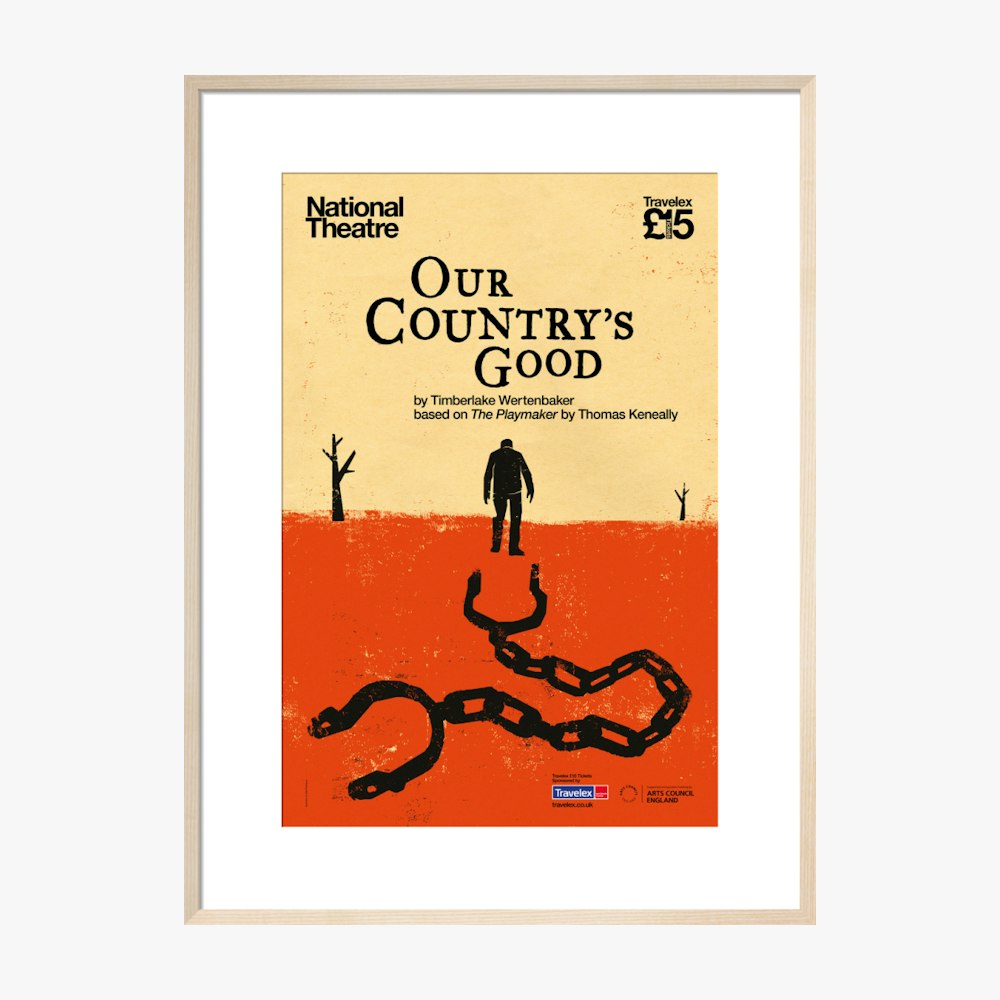 Our Country's Good 2015 Print