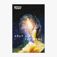Ugly Lies the Bone 2017 Print