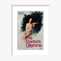 The Doctor's Dilemma 2012 Print