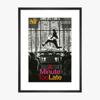 A Minute Too Late 2005 Print