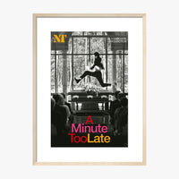 A Minute Too Late 2005 Print