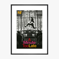 A Minute Too Late 2005 Print