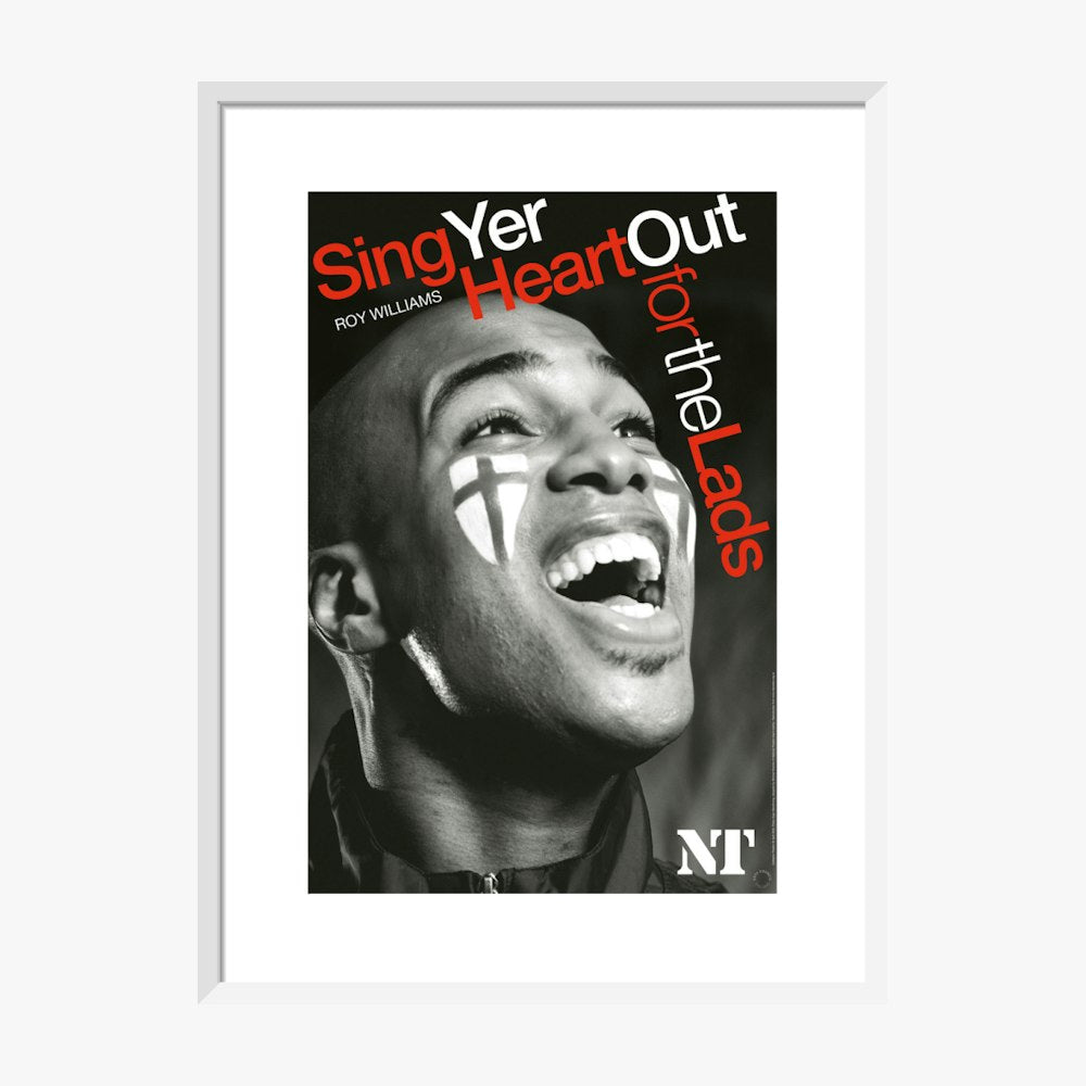 Sing Yer Heart Out for the Lads 2002 Print
