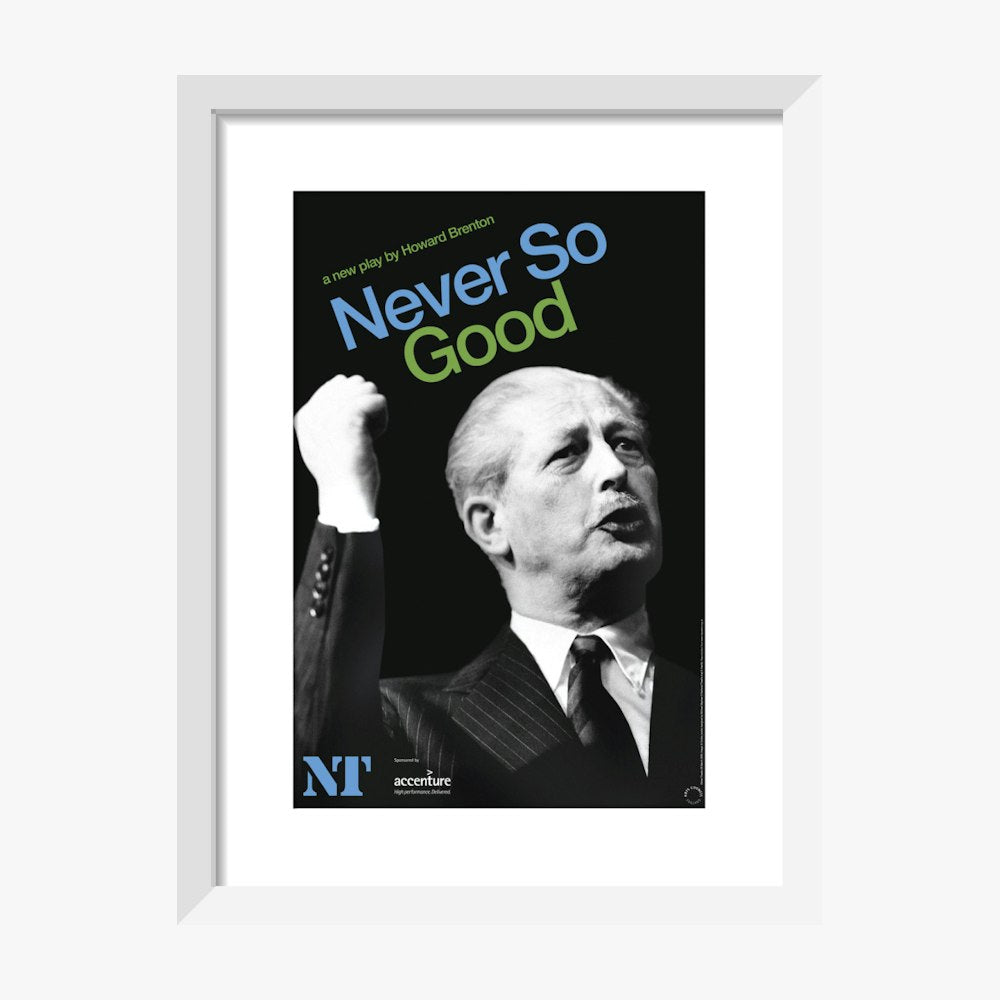 Never So Good 2008 Print