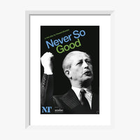 Never So Good 2008 Print