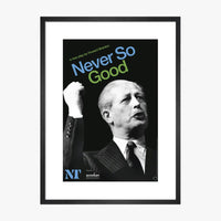 Never So Good 2008 Print