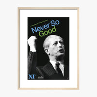 Never So Good 2008 Print