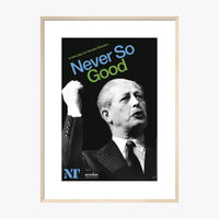 Never So Good 2008 Print
