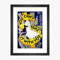 You Can't Take It With You 1983 Print