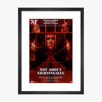 Not About Nightingales 1998 Print
