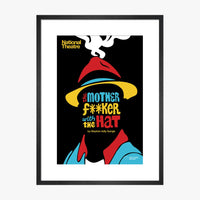 The Motherfucker with the Hat 2015 Print