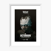 An Octoroon 2018 Print