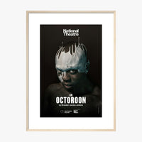 An Octoroon 2018 Print
