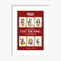 Exit The King 2018 Print