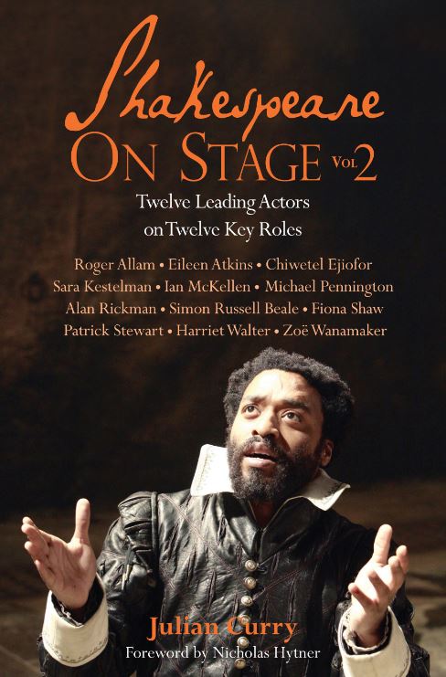Shakespeare on Stage: Volume Two