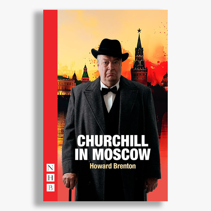 Churchill in Moscow Playtext