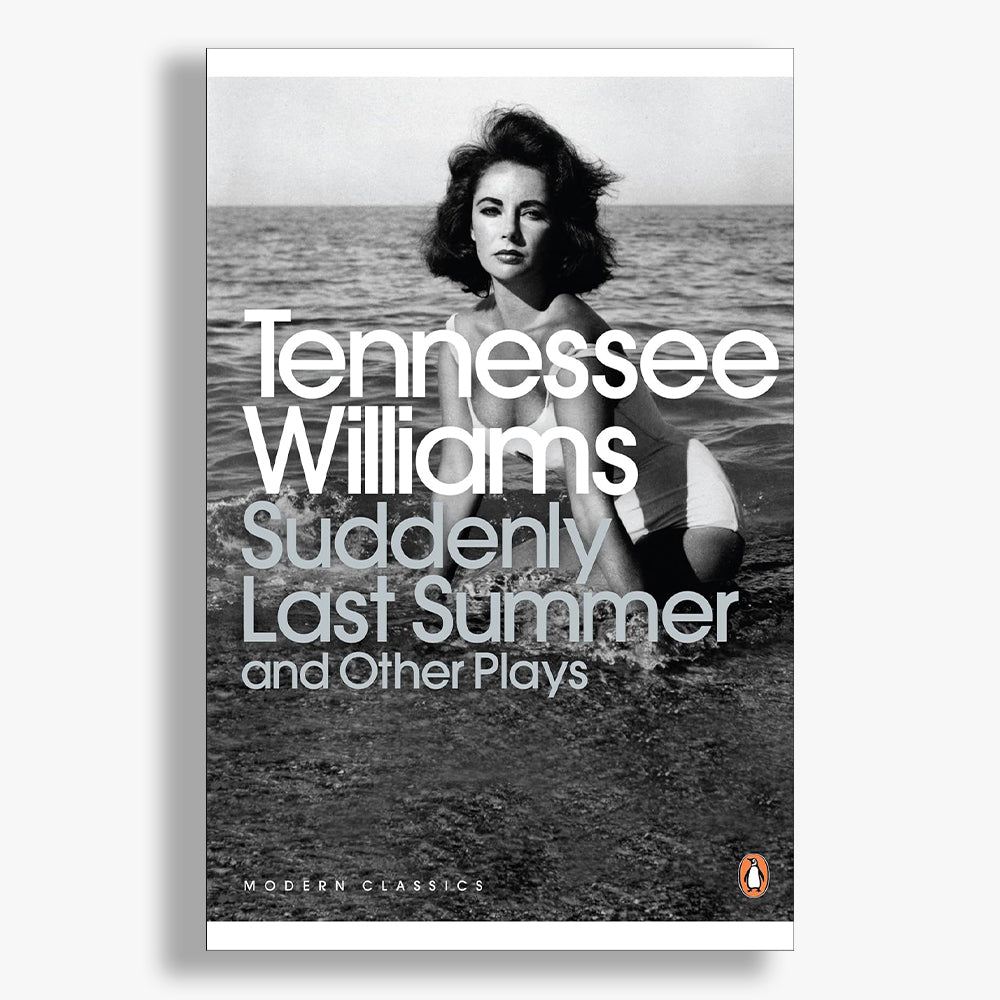 Tennessee Williams: Suddenly Last Summer and Other Plays – National ...