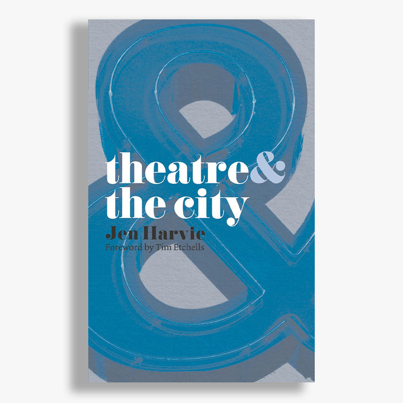 Theatre and the City