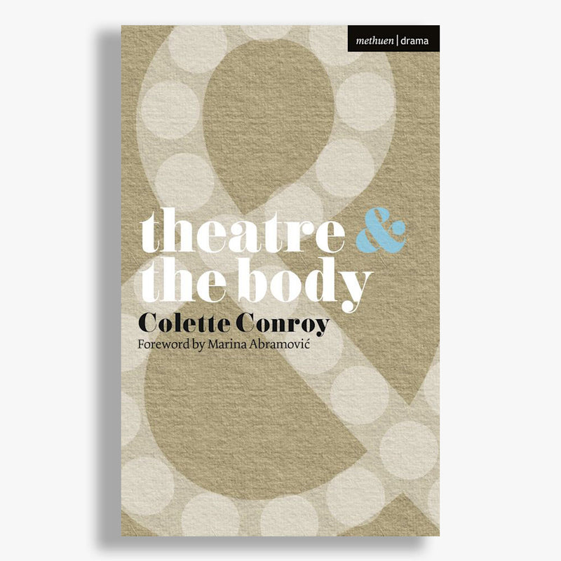 Theatre and the Body