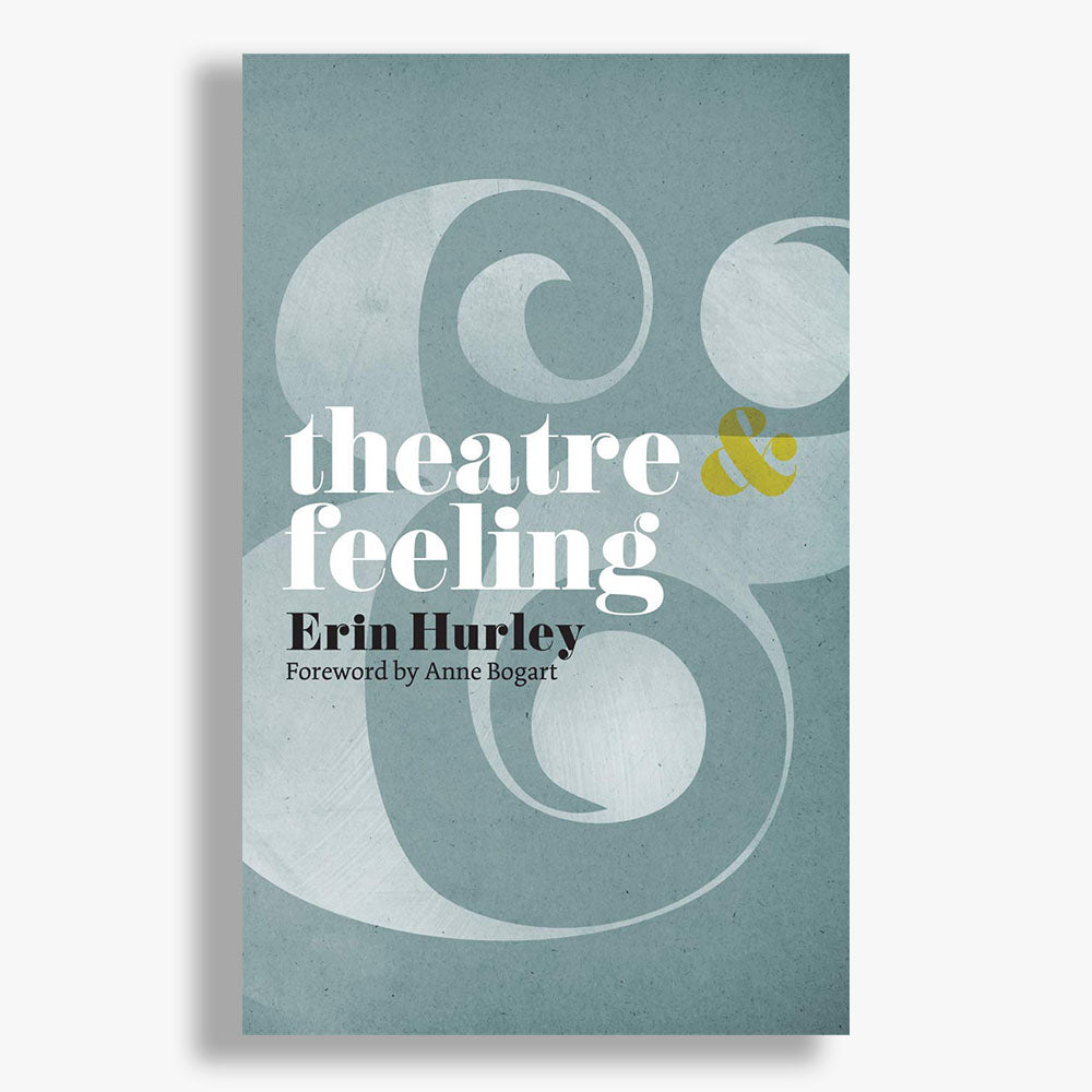 Theatre and Feeling