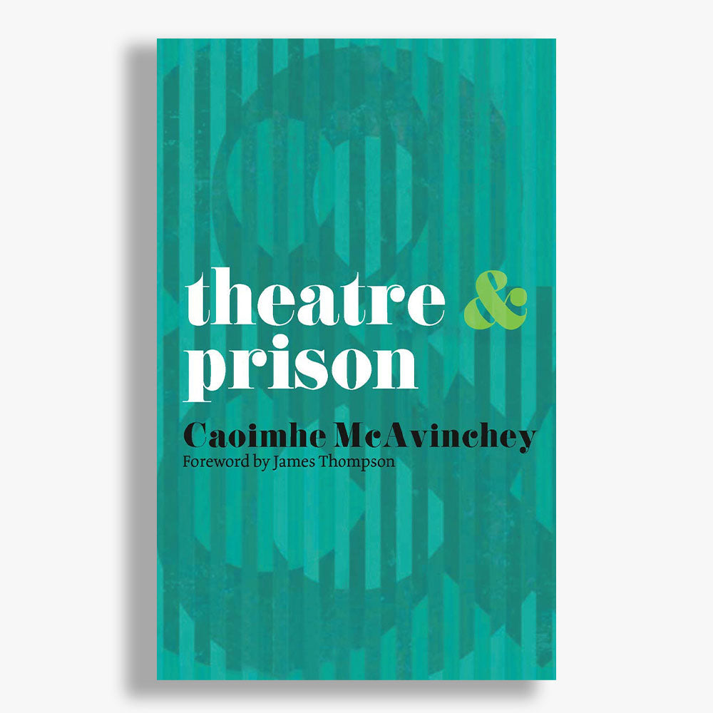 Theatre and Prison