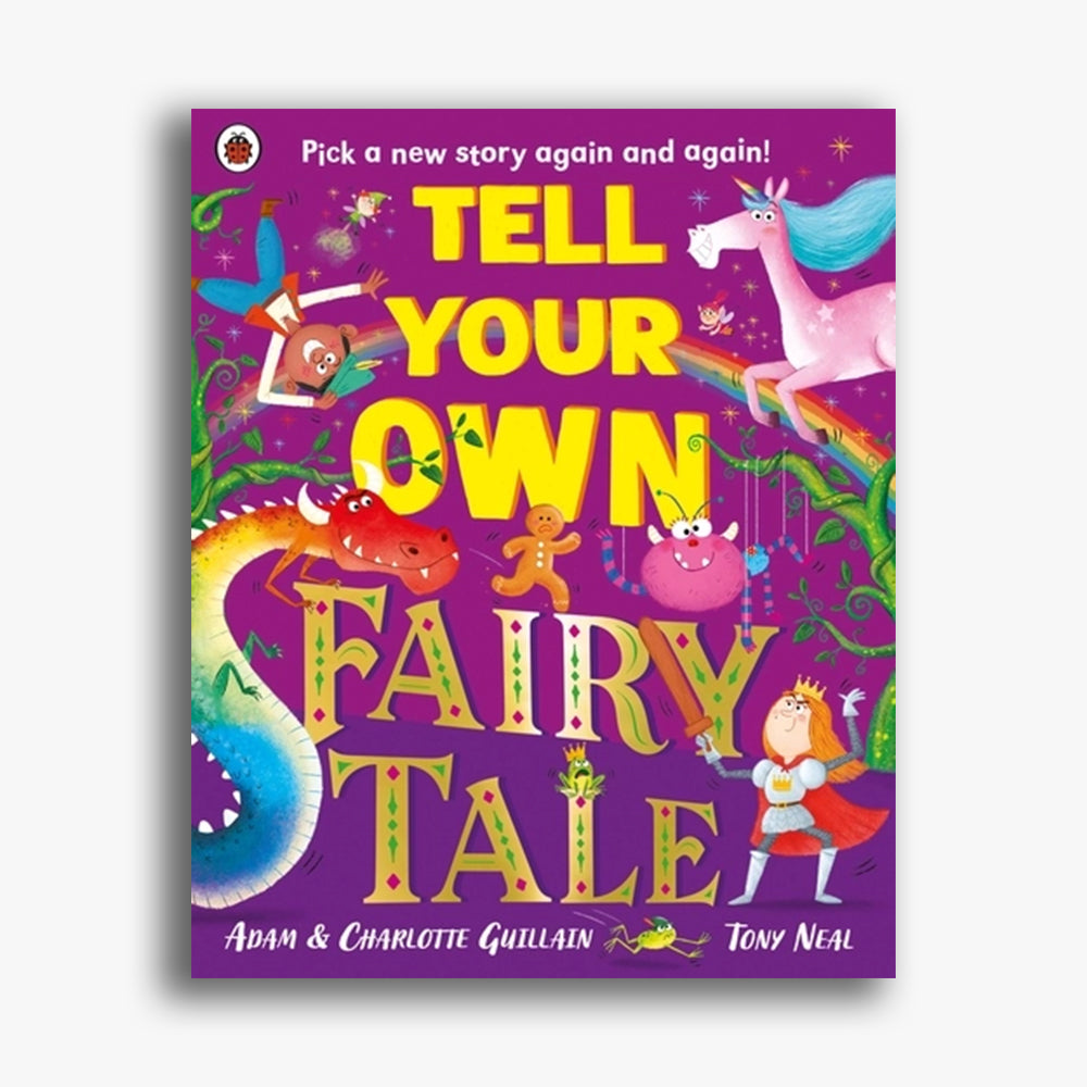 Tell Your Own Fairy Tale