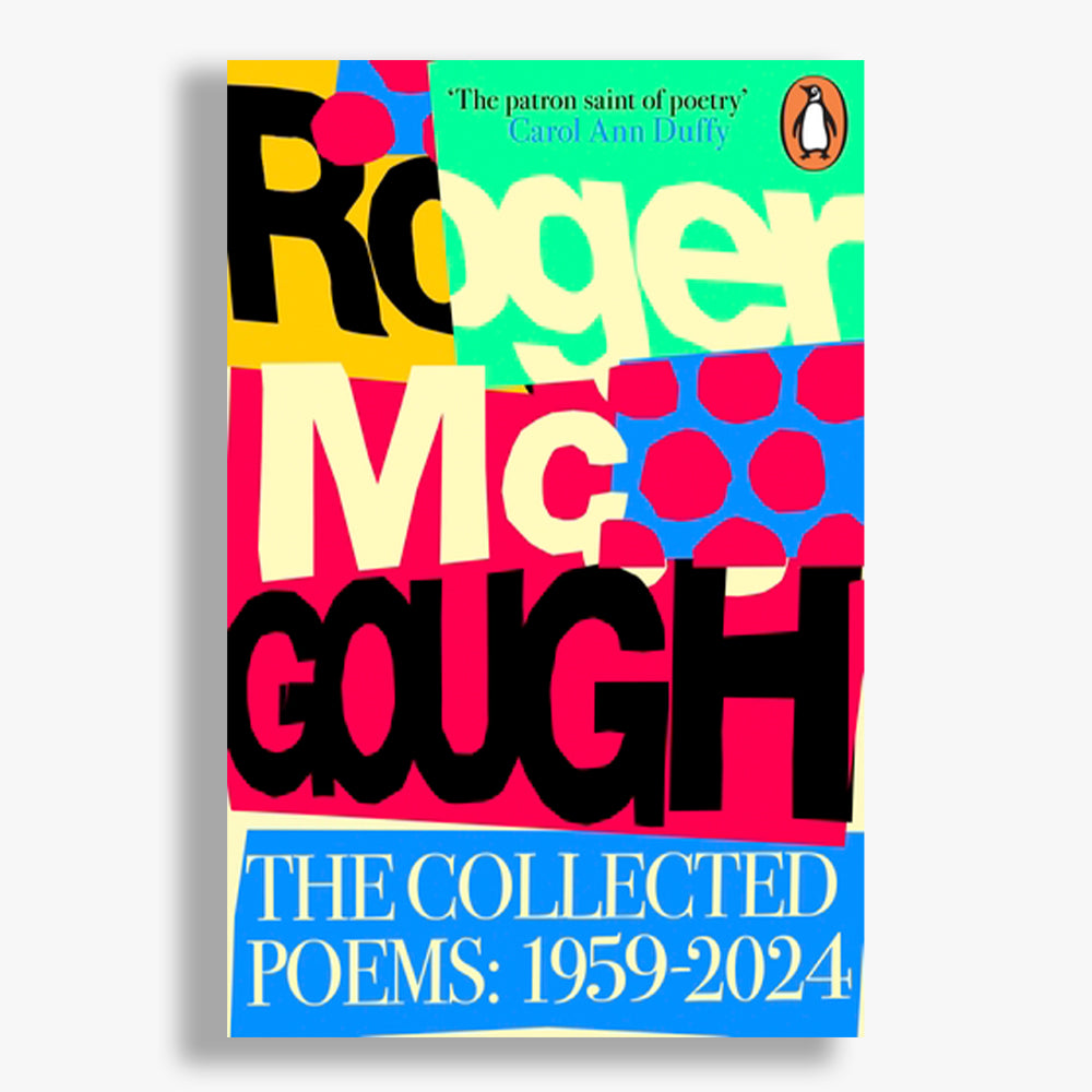 The Collected Poems: 1959 - 2024