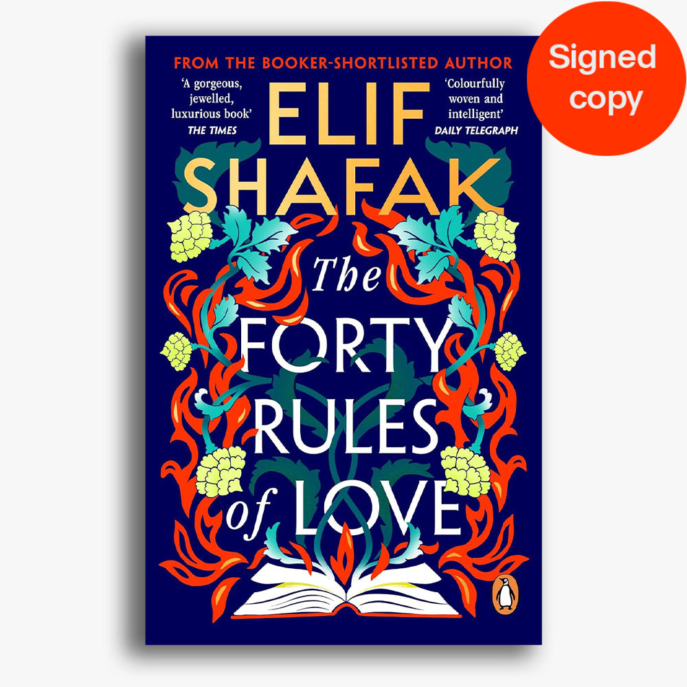 SIGNED The Forty Rules of Love