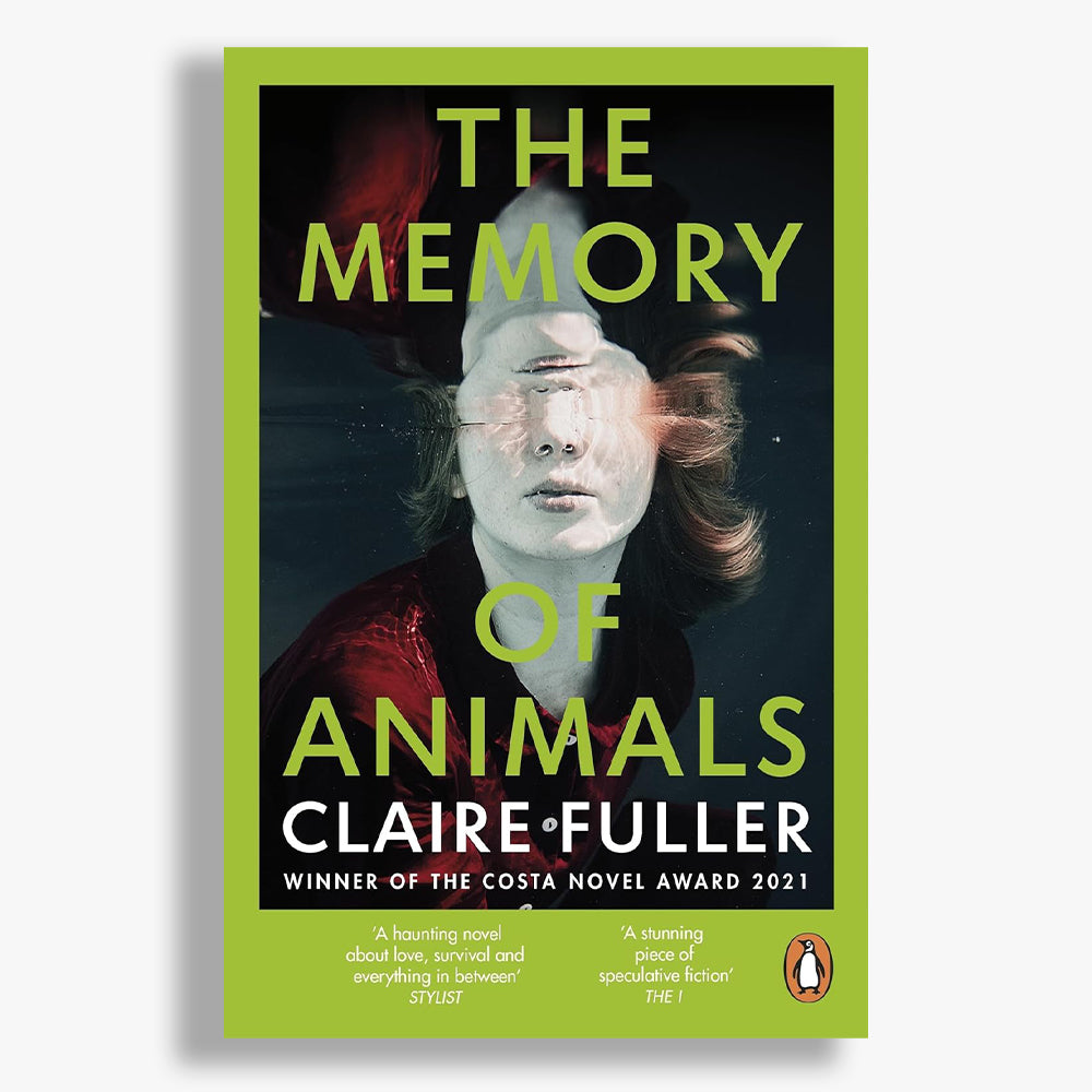 The Memory of Animals: From the Costa Novel Award-winning author of Unsettled Ground