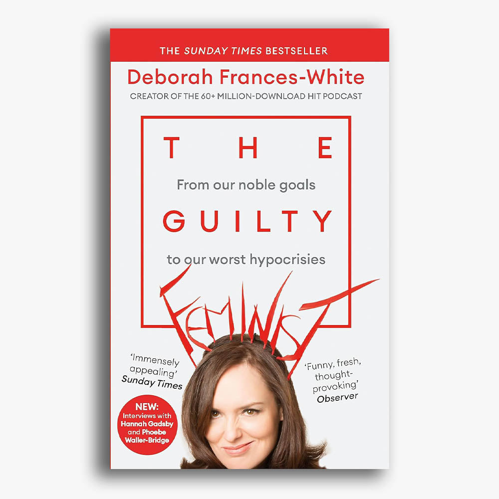 The Guilty Feminist